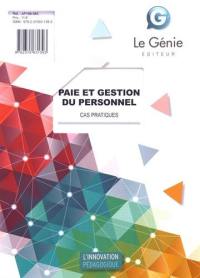 Paie et gestion du personnel : cas pratiques