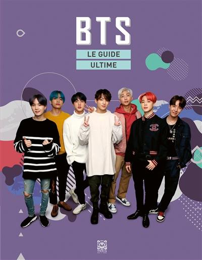 BTS : the ultimate fan book