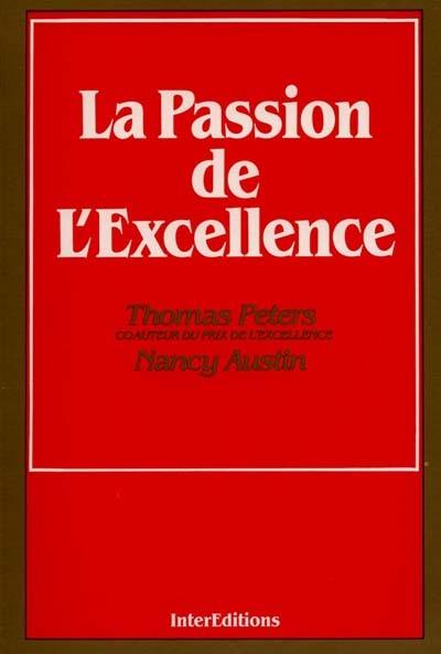 La Passion de l'excellence