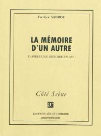 La mémoire d'un autre