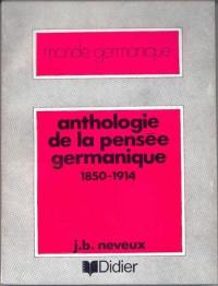 Anthologie de la pensée germanique, 1850-1914