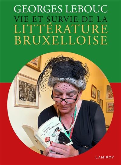 Vie et survie de la littérature bruxelloise