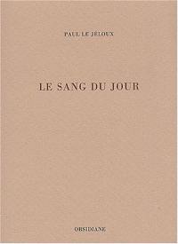 Le sang du jour