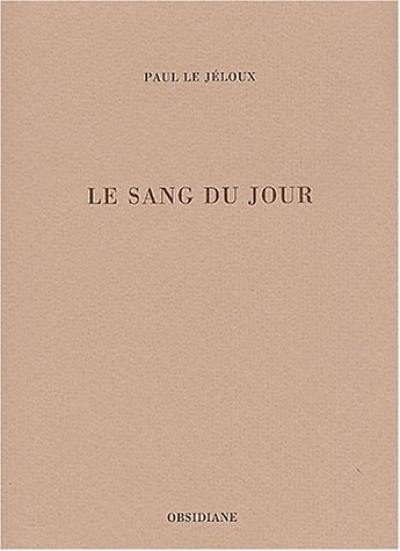 Le sang du jour