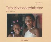 République dominicaine : terre métisse