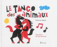 Le tango des animaux