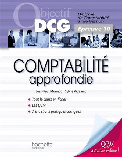 Comptabilité approfondie : diplôme de comptabilité et de gestion, épreuve 10