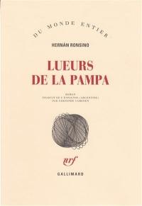 Lueurs de la pampa