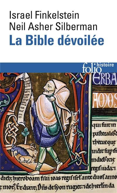 La Bible dévoilée : les nouvelles révélations de l'archéologie