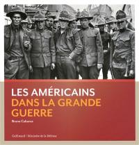 Les Américains dans la Grande Guerre