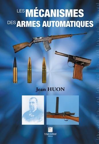 Les mécanismes des armes automatiques