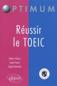 Réussir le TOEIC