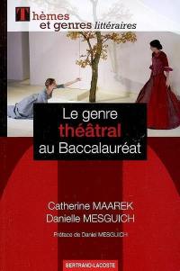 Le genre théâtral au baccalauréat