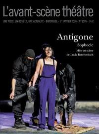 Avant-scène théâtre (L'), n° 1395. Antigone