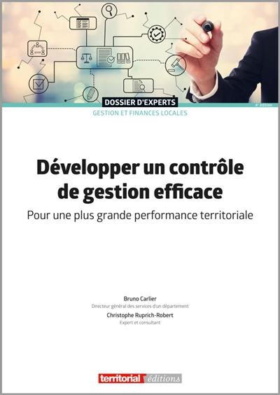 Développer un contrôle de gestion efficace : pour une plus grande performance territoriale