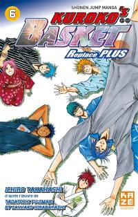 Kuroko's basket : replace plus. Vol. 6