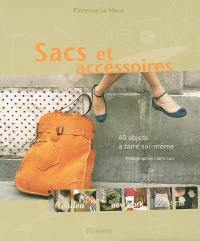 Sacs et accessoires : 40 objets à faire soi-même