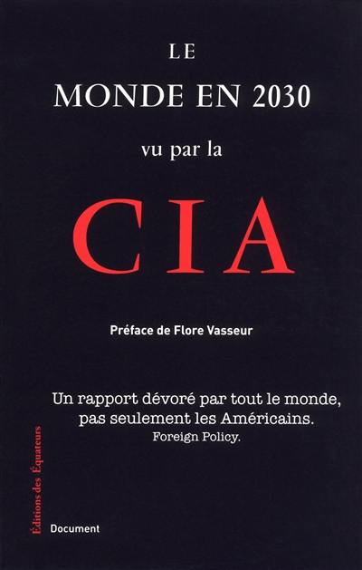 Le monde en 2030 vu par la CIA