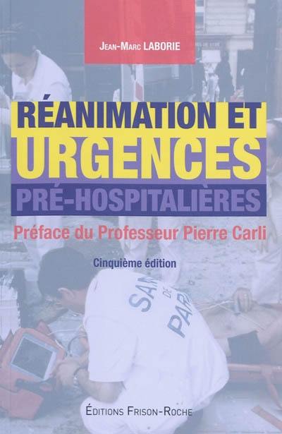 Réanimation et urgences pré-hospitalières