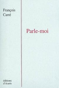 Parle-moi