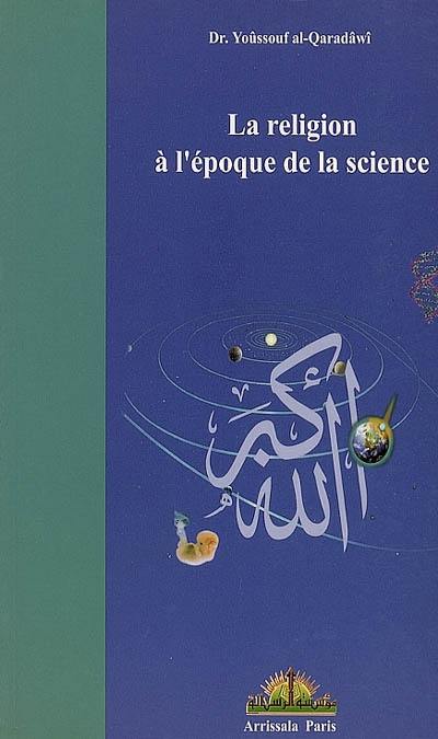 La religion à l'époque de la science