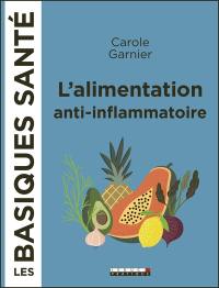 L'alimentation anti-inflammatoire