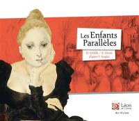 Les enfants parallèles : un voyage dans les oeuvres de Léonard Foujita