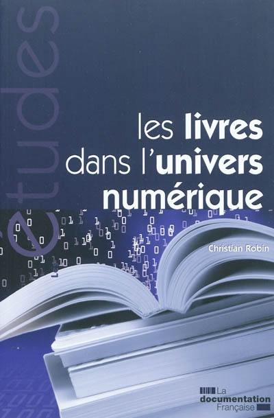 Les livres dans l'univers numérique