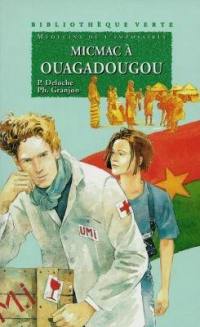 Micmac à Ouagadougou : médecins de l'impossible