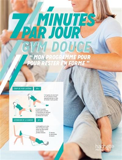 Gym douce : mon programme pour rester en forme