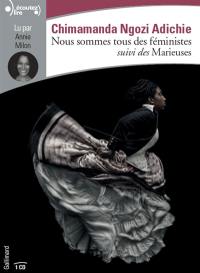 Nous sommes tous des féministes. Marieuses