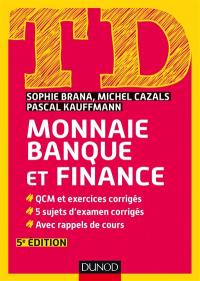 TD monnaie, banque et finance