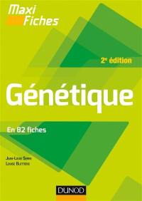 Génétique : en 82 fiches