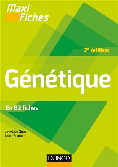 Génétique : en 82 fiches