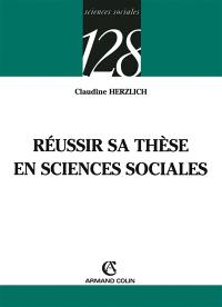 Réussir sa thèse en sciences sociales