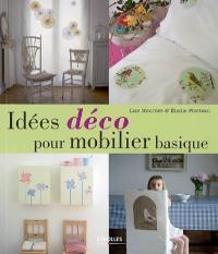 Idées déco pour mobilier basique