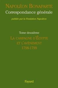 Correspondance générale. Vol. 2. 1798-1799