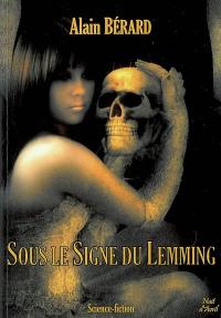 Sous le signe du lemming