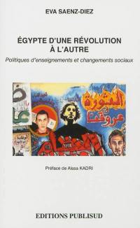 Egypte d'une révolution à l'autre : politiques d'enseignements et changements sociaux