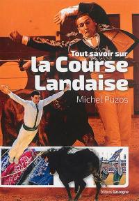 Tout savoir sur la course landaise