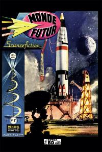 Monde futur. Vol. 2. Numéros 11 à 20