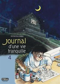 Journal d'une vie tranquille. Vol. 4