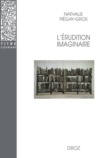 L'érudition imaginaire