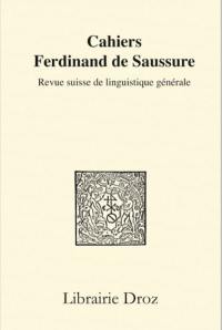 Cahiers Ferdinand de Saussure, n° 73