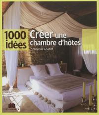 Créer une chambre d'hôtes