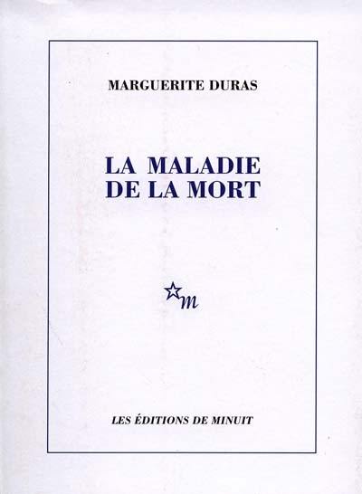 La maladie de la mort