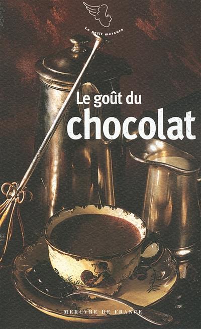 Le goût du chocolat