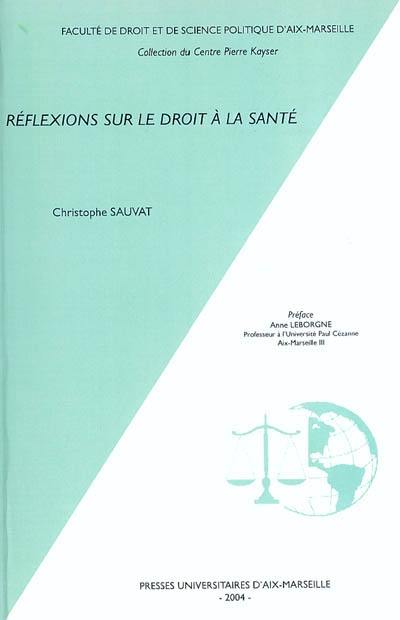 Réflexions sur le droit à la santé