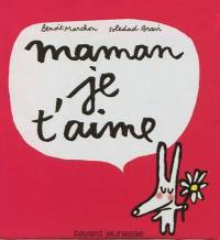 Maman, je t'aime