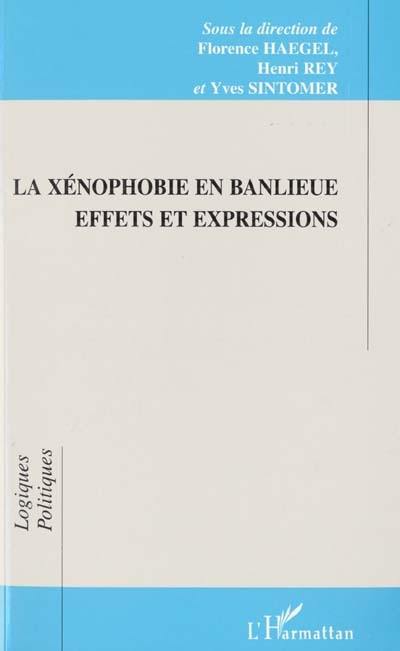 La xénophobie en banlieue : effets et expressions